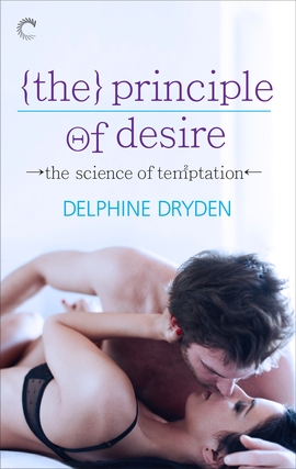 Title details for The Principle of Desire by Delphine Dryden - Wait list